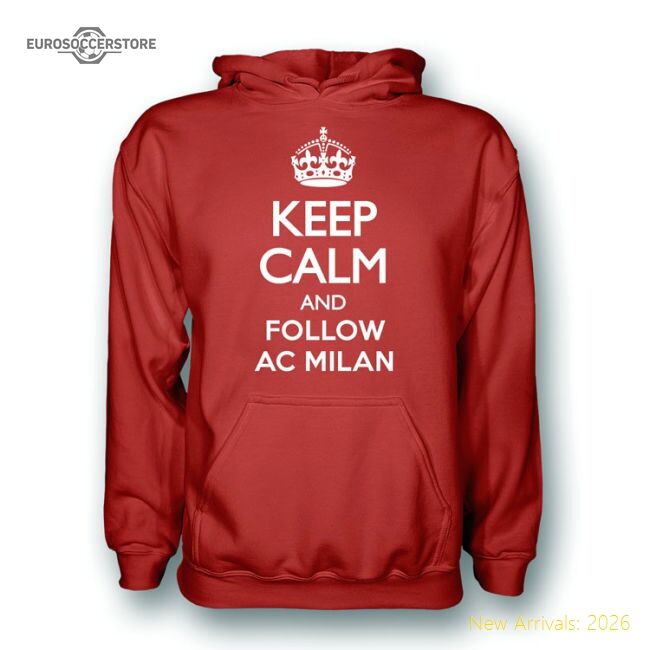 Premium-grade Keep Calm And Follow Ac Milan Hoody (red)