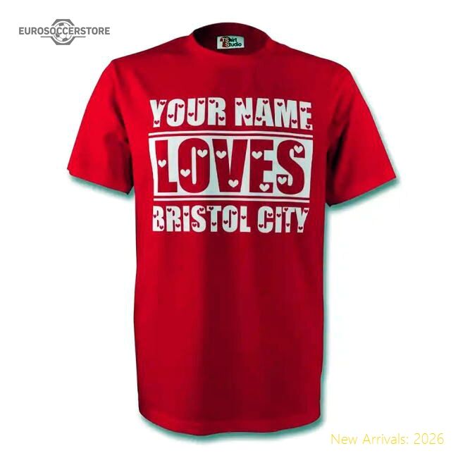 Your Name Loves Bristol City T-shirt (red) - Match Day Jersey