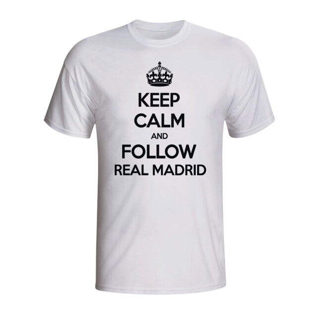 Keep Calm And Follow Real Madrid T-shirt - Game - Team- Top- Casual