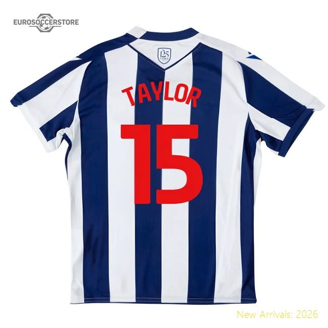 Excellent 2025-2026 West Brom Wba Home Shirt - Kids (taylor 15)