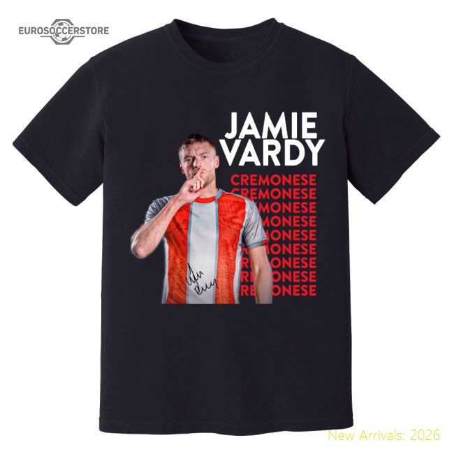 Genuine Jamie Vardy Cremonese New Signing T-Shirt (Black)