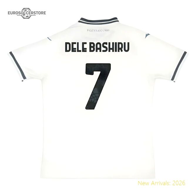 Fan-Favorite 2025-2026 Lazio Away Shirt (Dele Bashiru 7)