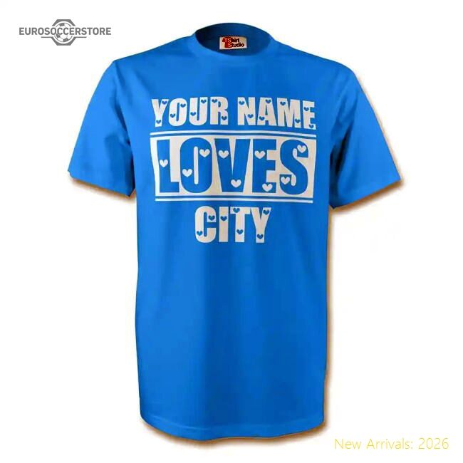 Premium Your Name Loves City T-shirt (sky) - Premium Quality Football